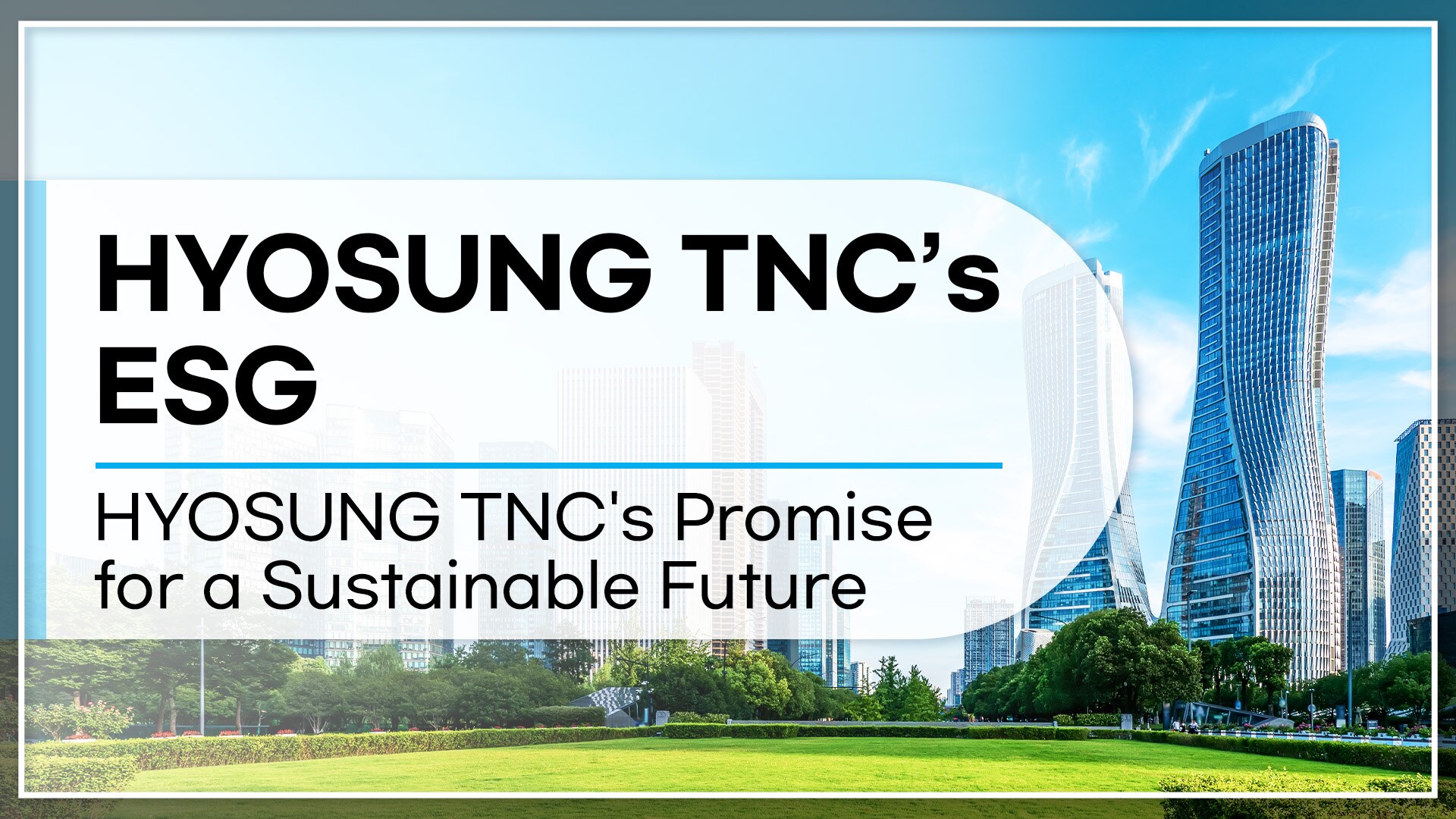 Hyosung TNC's ESG